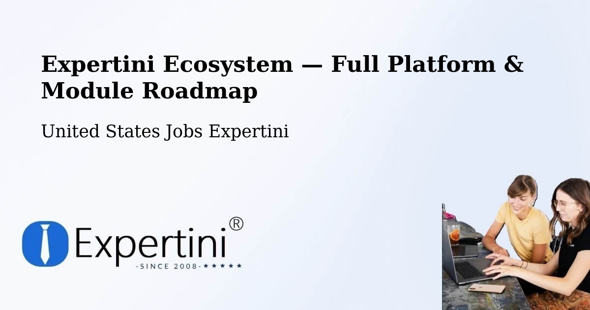 Expertini Ecosystem — Full Platform & Module Roadmap – Maynard